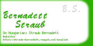 bernadett straub business card